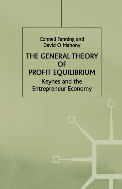 The General Theory of Profit Equilibrium