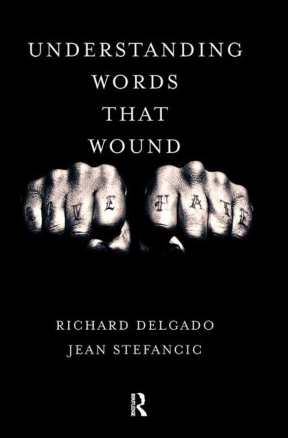 Understanding Words That Wound