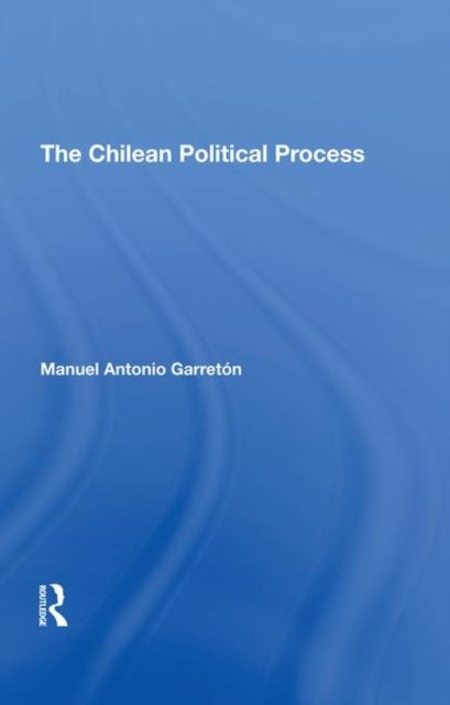 The Chilean Political Process
