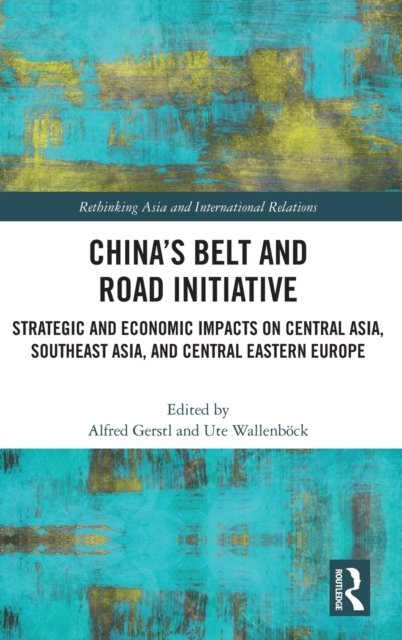 China?s Belt and Road Initiative