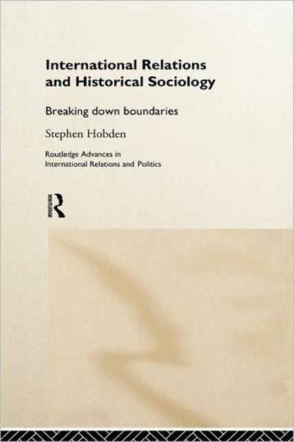 International Relations and Historical Sociology