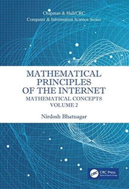Mathematical Principles of the Internet, Volume 2