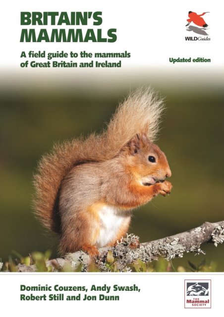 Britain's Mammals Updated Edition – A Field Guide to the Mammals of Great Britain and Ireland