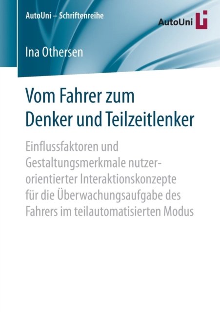 Vom Fahrer zum Denker und Teilzeitlenker