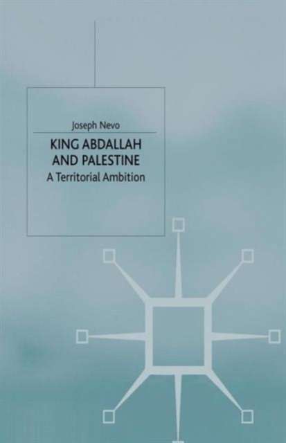 King Abdallah and Palestine