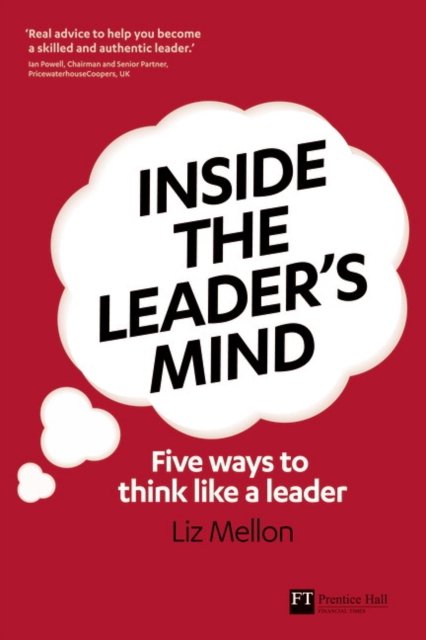 Inside the Leader''s Mind