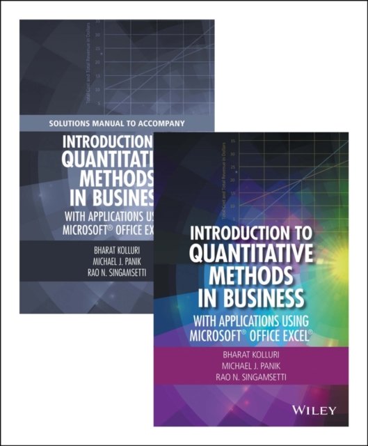 Introduction to Quantitative Methods in Business – With Applications Using Microsoft® Office Excel® Set