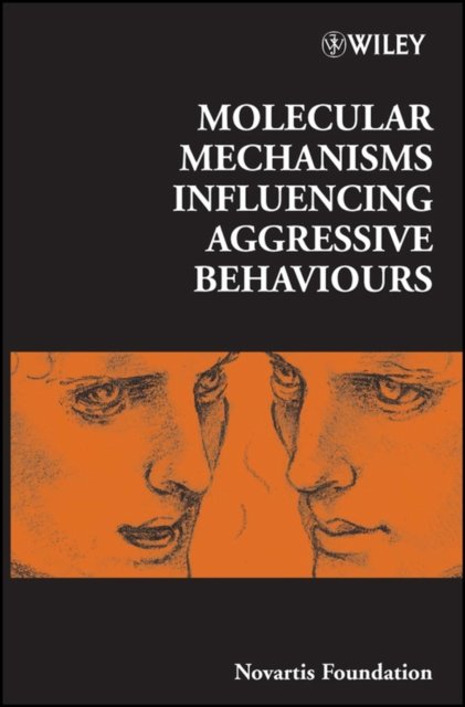 Novartis Foundation Symposium 268 – Molecular Mechanisms Influencing Aggressive Behaviours