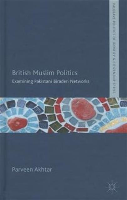 British Muslim Politics