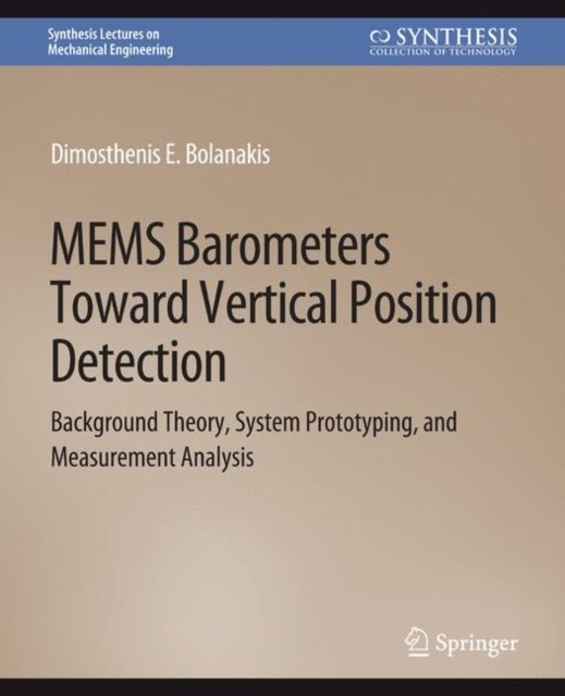 MEMS Barometers Toward Vertical Position Detection
