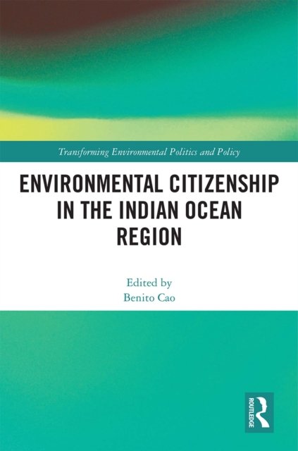 Environmental Citizenship in the Indian Ocean Region
