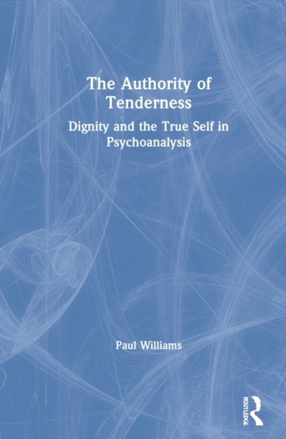 The Authority of Tenderness