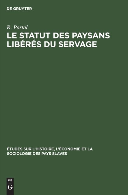 Le Statut Des Paysans Liberes Du Servage
