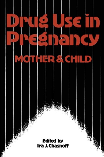 Drug Use in Pregnancy