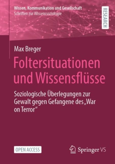 Foltersituationen und Wissensflusse