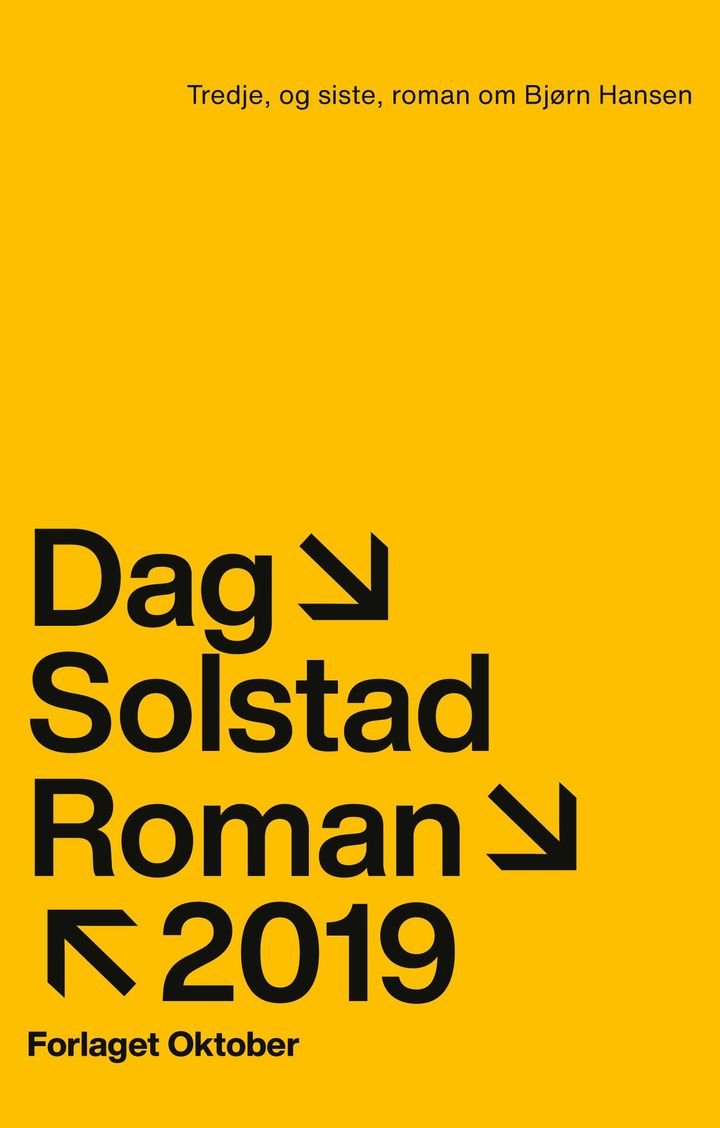 Tredje, og siste, roman om Bjørn Hansen - roman 2019