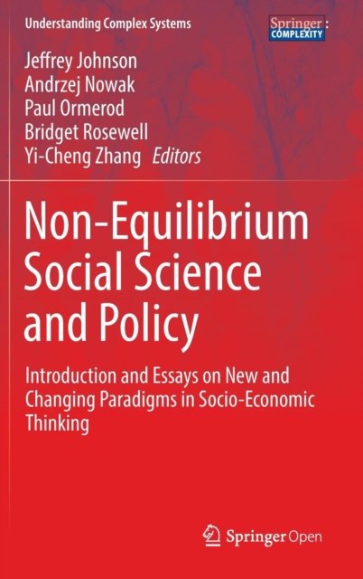 Non-Equilibrium Social Science and Policy