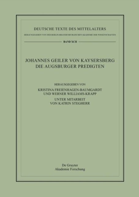 Johannes Geiler Von Kaysersberg, Die Augsburger Predigten