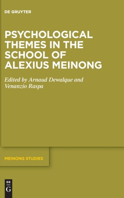 Psychological Themes in the School of Alexius Meinong