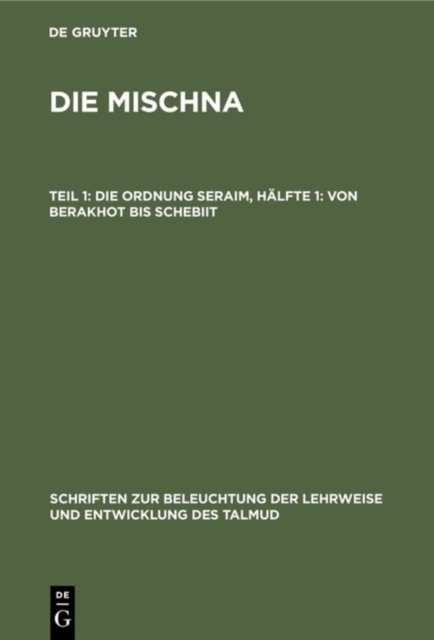 Die Ordnung Seraim, Halfte 1