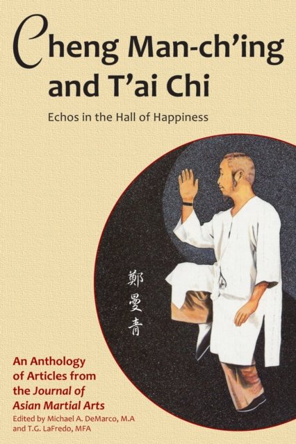 Cheng Man-ch''ing and T''ai Chi
