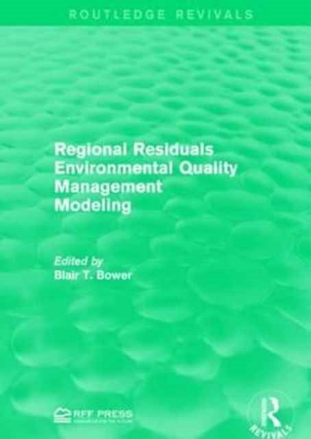 Regional Residuals Environmental Quality Management Modeling
