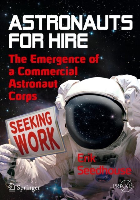 Astronauts for Hire