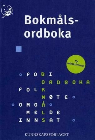 Bokmålsordboka - definisjons- og rettskrivningsordbok