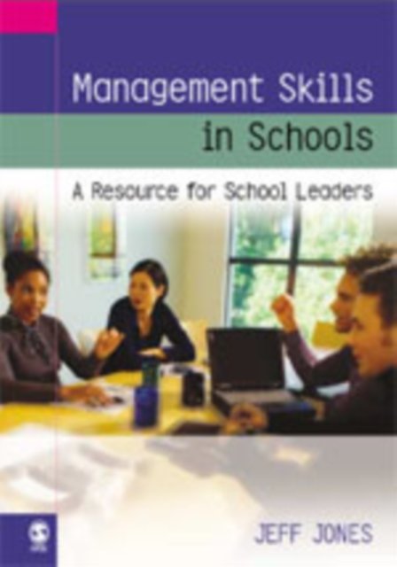 Management Skills in Schools