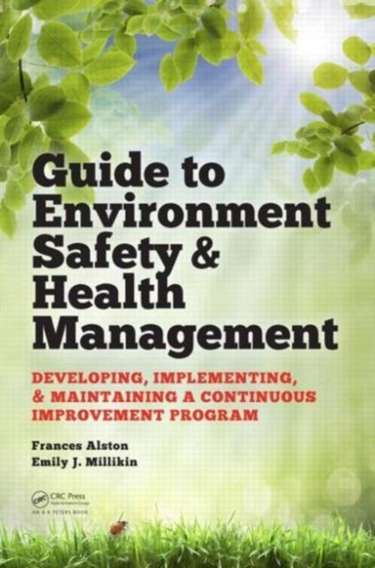 Guide to Environment Safety & Health Management