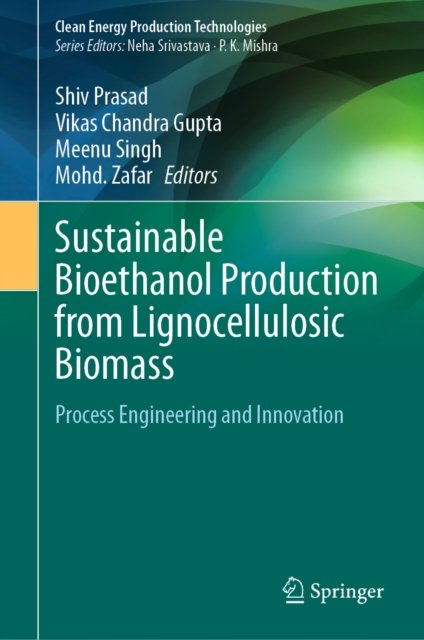 Sustainable Bioethanol Production from Lignocellulosic Biomass