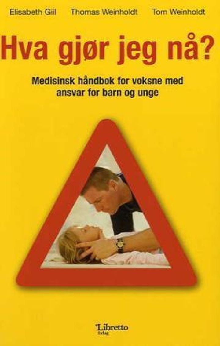 Hva gjør jeg nå? - medisinsk håndbok for voksne med ansvar for barn og unge