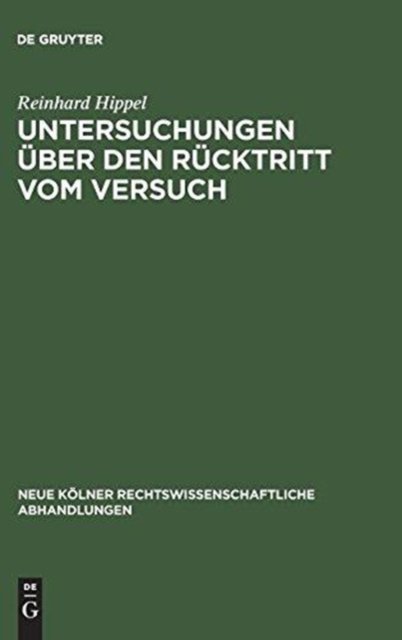 Untersuchungen uber den Rucktritt vom Versuch