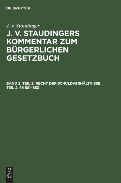 Recht Der Schuldverhaltnisse, Teil 2. §§ 581-853