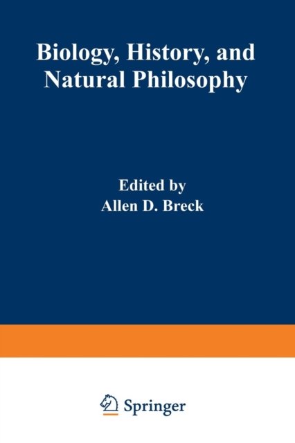 Biology, History, and Natural Philosophy