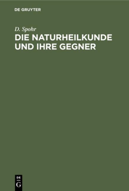 Die Naturheilkunde Und Ihre Gegner