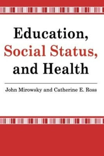 Education, Social Status, and Health