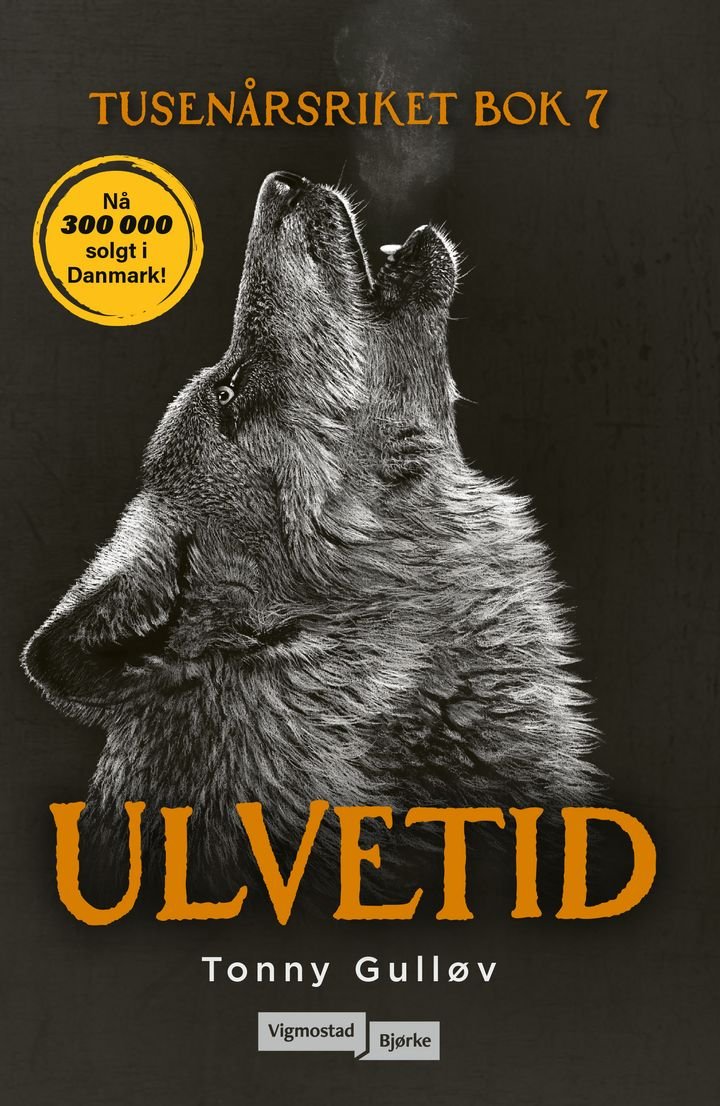 Ulvetid av Tonny Gulløv