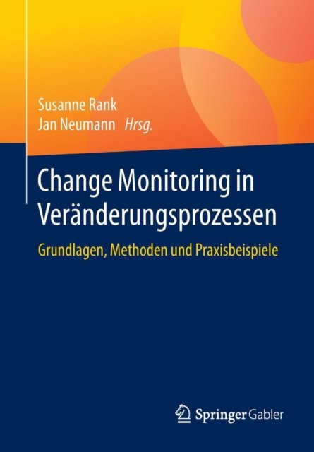 Change Monitoring in Veranderungsprozessen