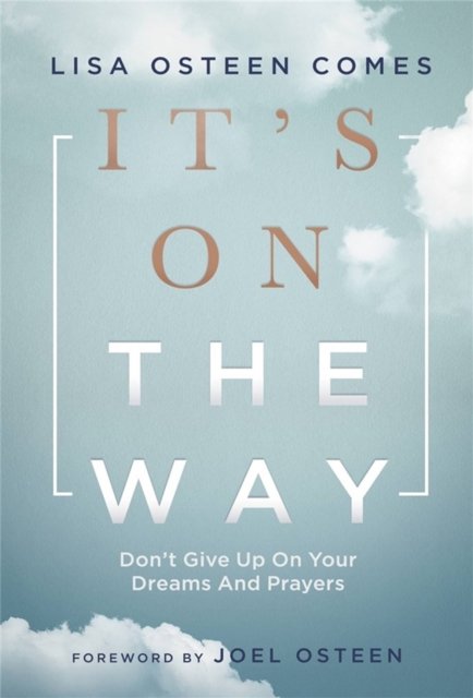 It''s On the Way