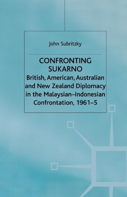 Confronting Sukarno
