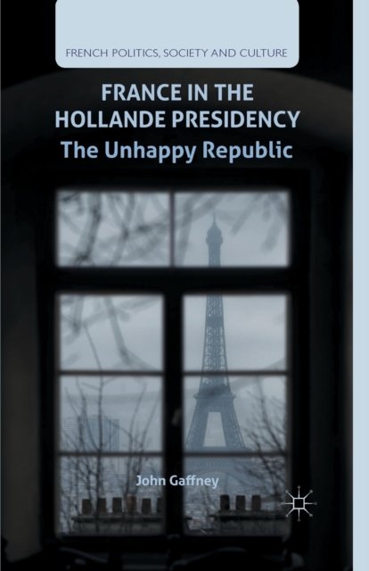 France in the Hollande Presidency