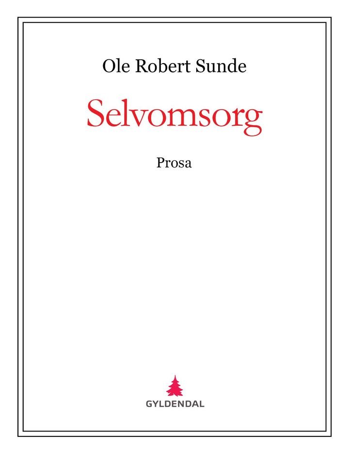 Selvomsorg - prosa