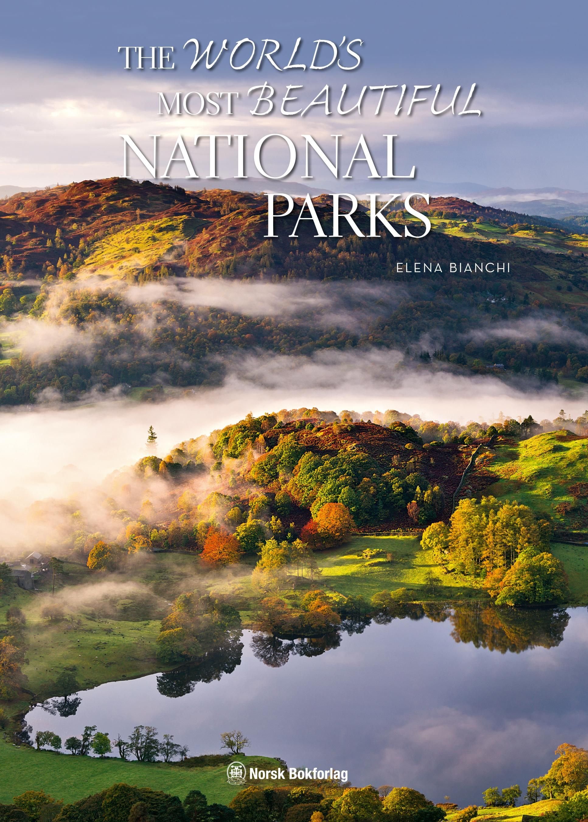 The world's most beautiful national parks