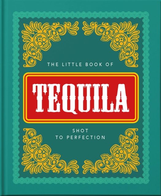 Little Book of Tequila