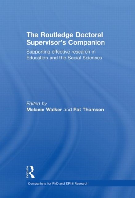 The Routledge Doctoral Supervisor's Companion