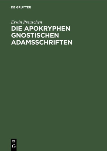 apokryphen gnostischen Adamsschriften