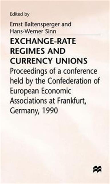 Exchange-Rate Regimes and Currency Unions