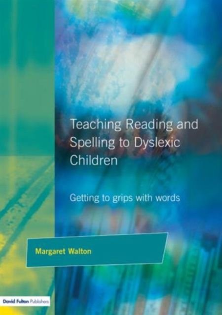 Teaching Reading & Spelling to Dyslexic Children