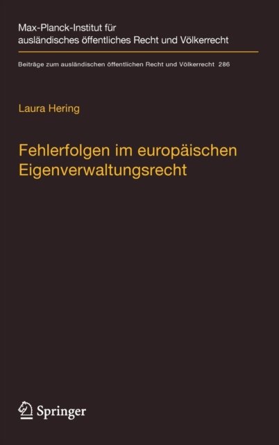 Fehlerfolgen im europaischen Eigenverwaltungsrecht